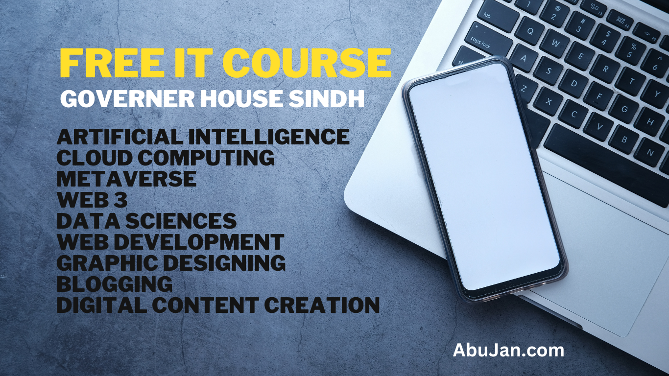 FREE IT COURSE GOVERNER HOUSE SINDH